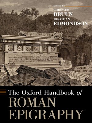 cover image of The Oxford Handbook of Roman Epigraphy